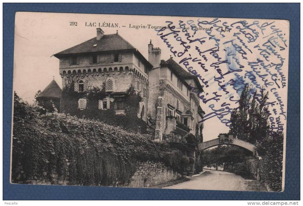 74 HAUTE SAVOIE - CP LAC LEMAN -  LUGRIN TOURRONDE - LE CHATEAU - LL N° 292 - Lugrin