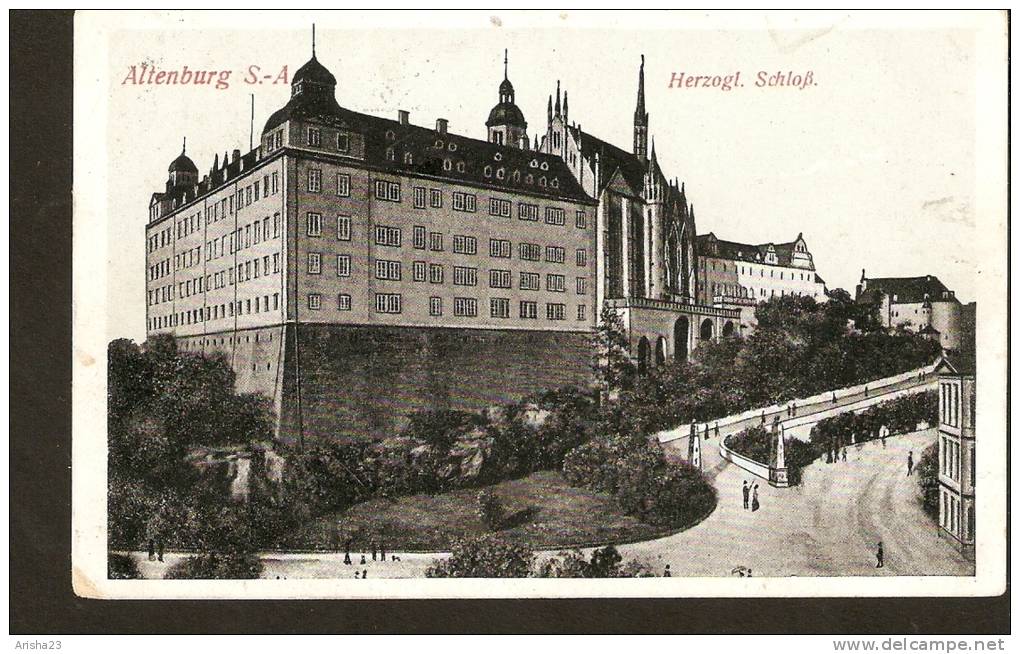 440. Germany, Altenburg S.-A. Herzogl Schloss - Passed Altenburg Sachs Post In 1915 - Feldpost - Altenburg