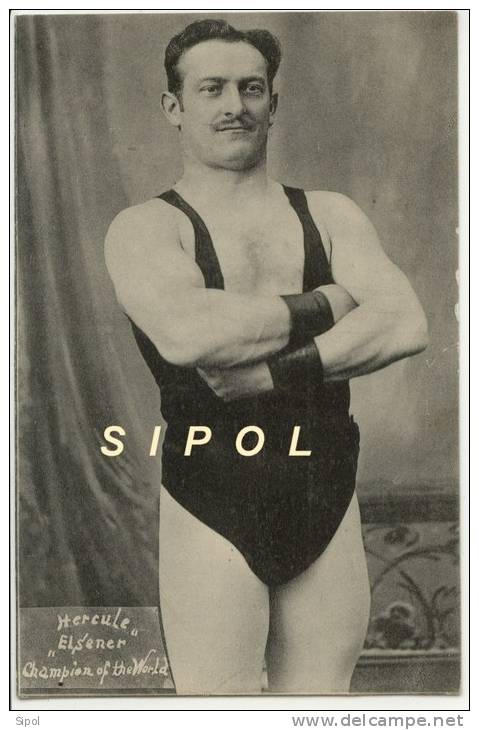 Hercule " Elsener " Wrestler  Champion  Of The World -  1910 Champion  Du Monde De Lutte - Worstelen