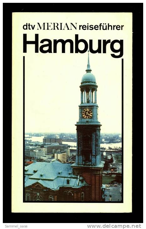 Dtv Reiseführer  -  Hamburg Von A Bis Z  -  Geschichte Und Gegenwart  -  Merian 1991 - Hamburg & Bremen