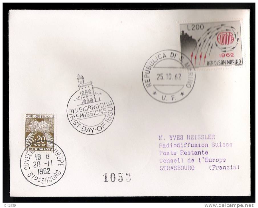 FIRST DAY ISSUE FDC REP DI SAN MARINO EUROPA CEPT1962 TAXE GERBES CONSEIL EUROPE RADIODIFFUSION SUISSE - Lettres & Documents