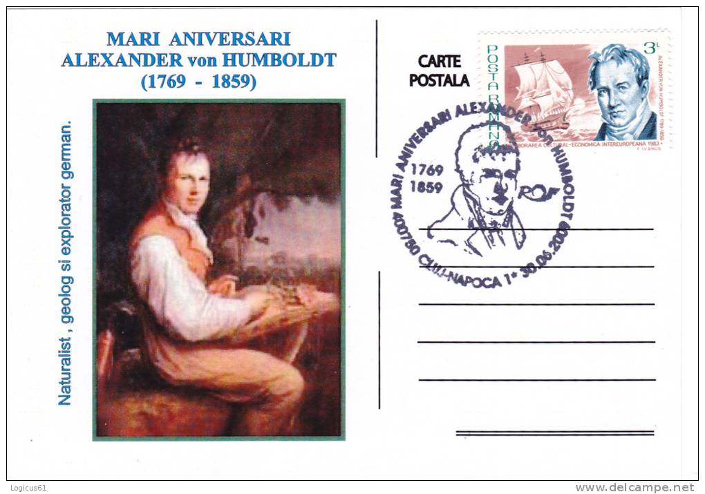 Postcard ROMANIA 2009 German Naturalist ALEXANDER Von HUMBOLDT And Explorer 1769-1859,anniversary CLUJ NAPOCA,unused  I - Andere & Zonder Classificatie