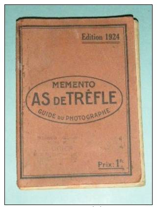 Mémento AS DE TREFLE Guide Du Photographe 1924 PHOTOGRAPHIE - PHOTO - 1901-1940