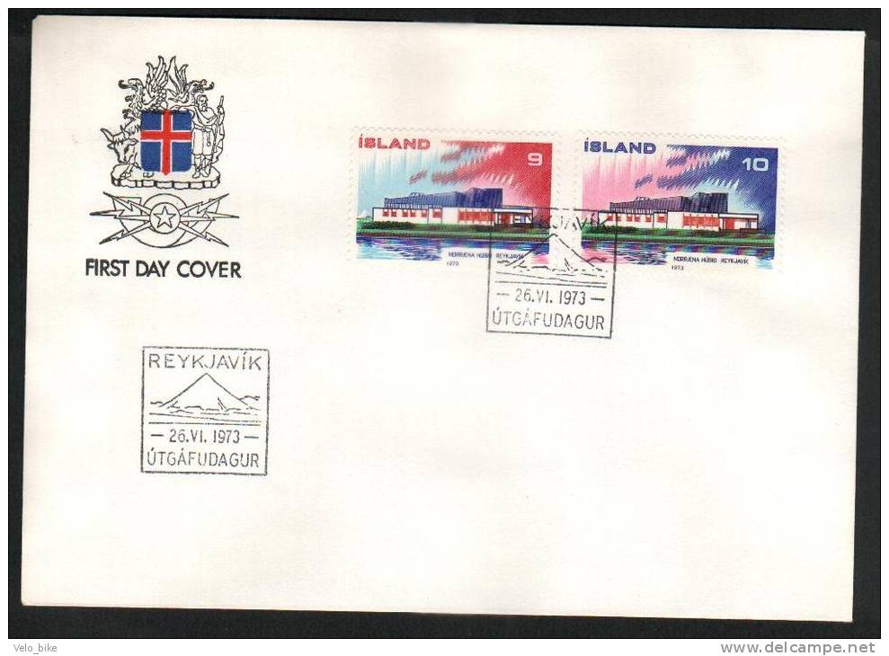 Iceland FDC 26/6 1973 Nordic Hause Reykjavik - FDC