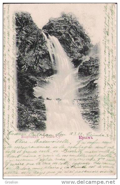 CASCADE D'OUTCHAN SOU  (YALTA) CRIMEE 1902 - Ukraine