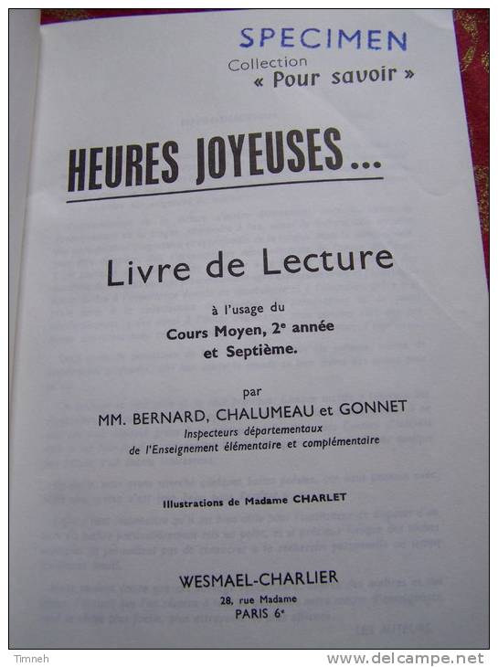 Heures Joyeuses LIVRE DE LECTURE Cours Moyen 2e Année Et Septième 1967 Wesmael-Charlier Illustrations - 6-12 Ans