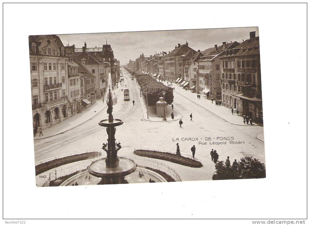 LA CHAUX-DE-FONDS    Rue Léopold Robert - - La Chaux