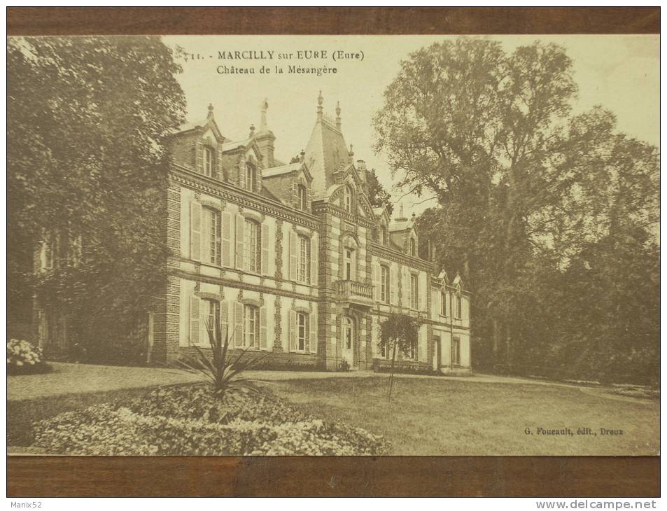 27 - MARCILLY Sur EURE - Château De La Mésangère - Marcilly-sur-Eure