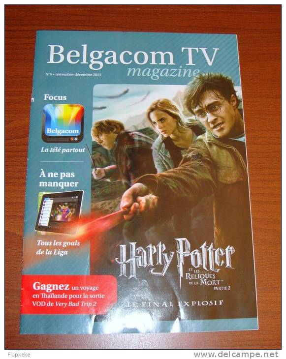 Belgacom Tv Magazine 6 Novembre-décembre 2011 Harry Potter Et Les Reliques De La Mort Partie 2 - Cinéma/Télévision