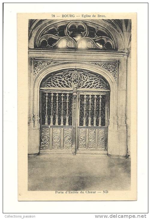 Cp, 01, Bourg, Eglise De Brou, Porte D'entrée Du Choeur - Eglise De Brou