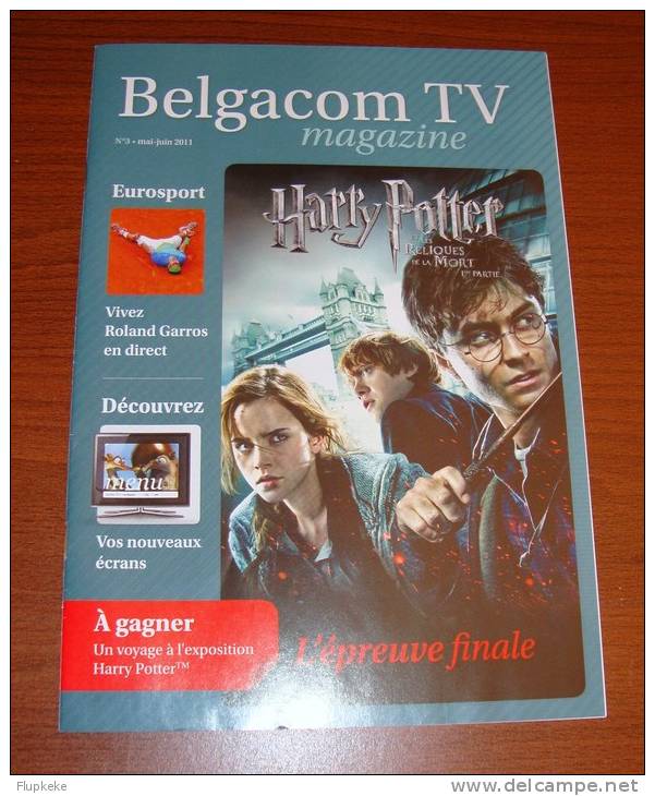 Belgacom Tv Magazine 3 Mai-juin 2011 Harry Potter Et Les Reliques De La Mort Partie 1 - Cinéma/Télévision