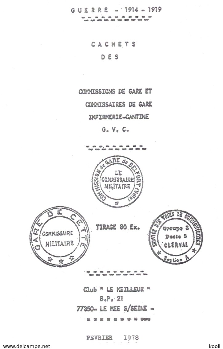 Club-LM -099- Ouvrage Sur Les Cachets: Commission Et Commissaire Gare, Infirmerie, Cantine - Avec Cotations - Frankreich