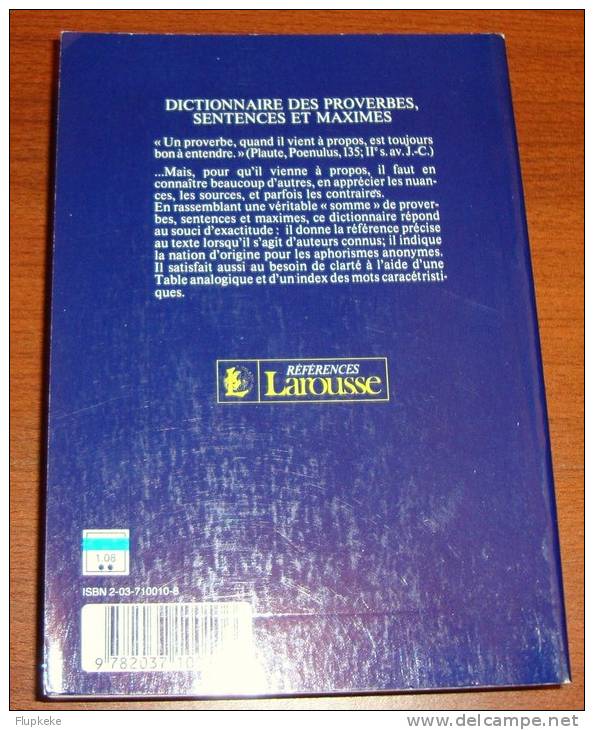 Dictionnaire Larousse Des Proverbes Sentences Et Maximes - Dictionnaires