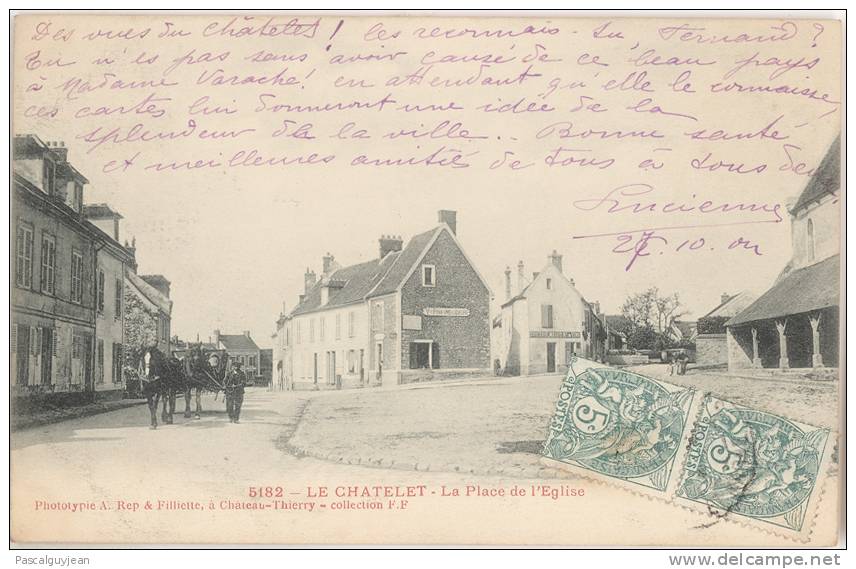 CPA LE CHATELET EN BRIE - LA PLACE DE L'EGLISE - Le Chatelet En Brie