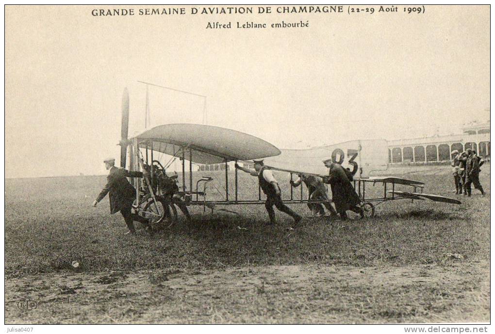 CHAMPAGNE REIMS (51) Aviation 1909 Avion De Leblanc Embourbé Gros Plan - Fliegertreffen