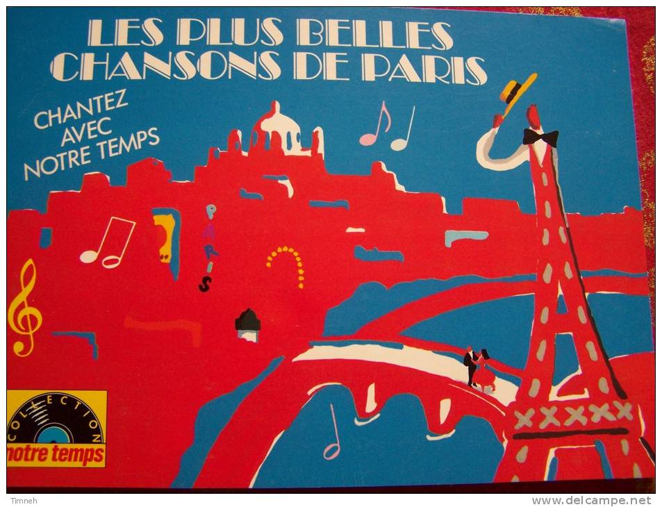 LES PLUS BELLES CHANSONS DE PARIS CHANTEZ AVEC NOTRE TEMPS Chansons Partitions Commentaires SEVRAN - Muziek