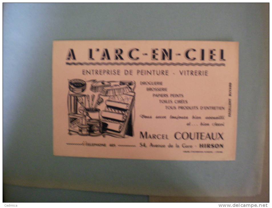 02 HIRSON BUVARD MARCEL COUTEAUX 54 AVENUE DE LA GARE A L'ARC EN CIEL ENTREPRISE DE PEINTURE - Publicités