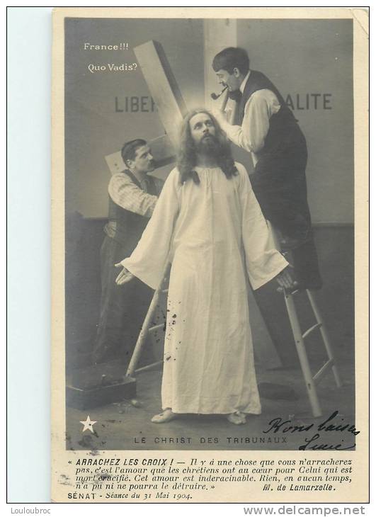 SENAT SEANCE DU 31 MAI 1904 LE CHRIST DES TRIBUNAUX FRANCE !!! QUO VADIS ? - Satiriques