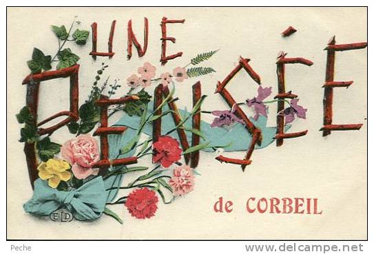 N°16716 -cpa Une Pensée De Corbeil - Corbeil Essonnes
