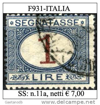 Italia-F00931 - 1870 - Segnatasse - Sassone: N.11a (o) - Privo Di Difetti Occulti. - Taxe