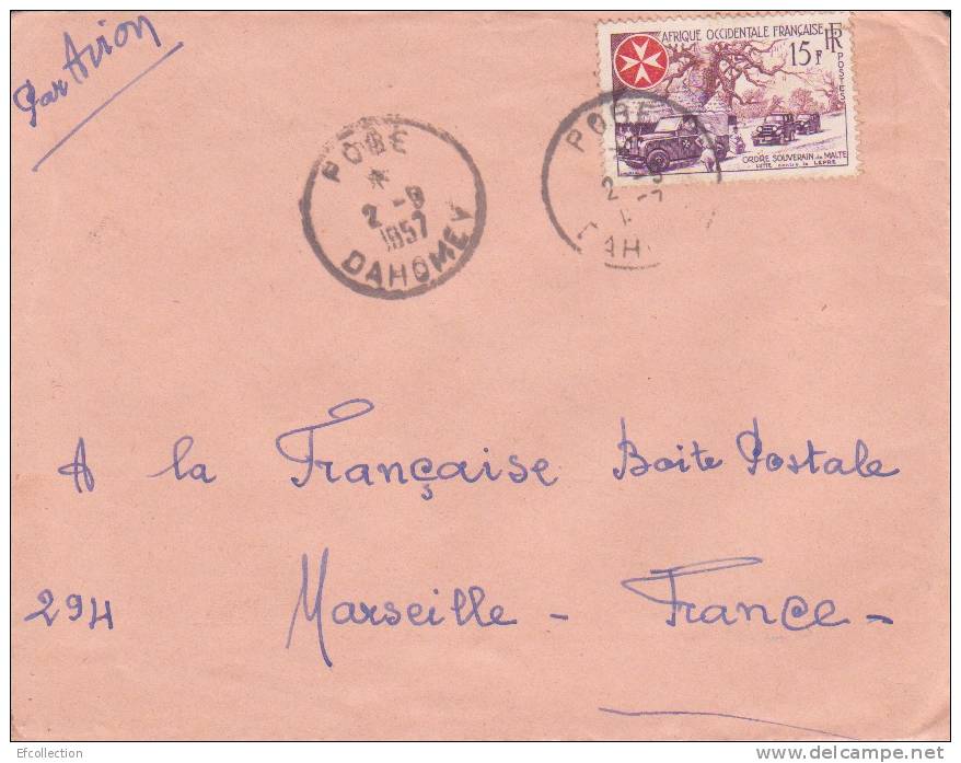 POBE ( Peu Courant ) DAHOMEY - 1957 - Afrique,colonies Francaises,avion,lettre,m Arcophilie - Covers & Documents