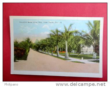 - Florida > West Palm Beach   Royal Palm Way  Vintage Wb. =   ===  =ref 403 - West Palm Beach