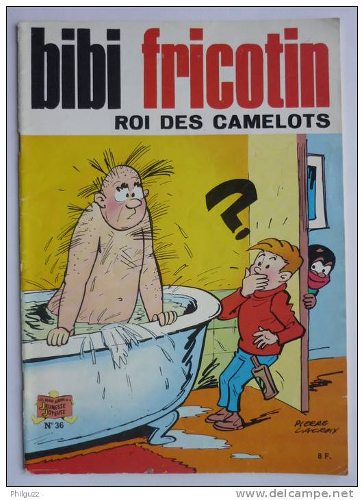BIBI ET FRICOTIN 36 ROI DES CAMELOTS Pierre LACROIX (1) - Bibi Fricotin