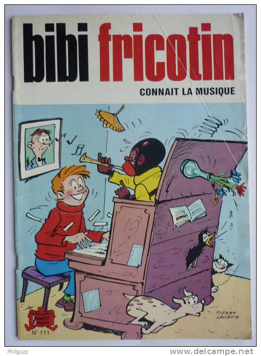 BIBI ET FRICOTIN 111 CONNAIT LA MUSIQUE (1) Pierre LACROIX - Bibi Fricotin