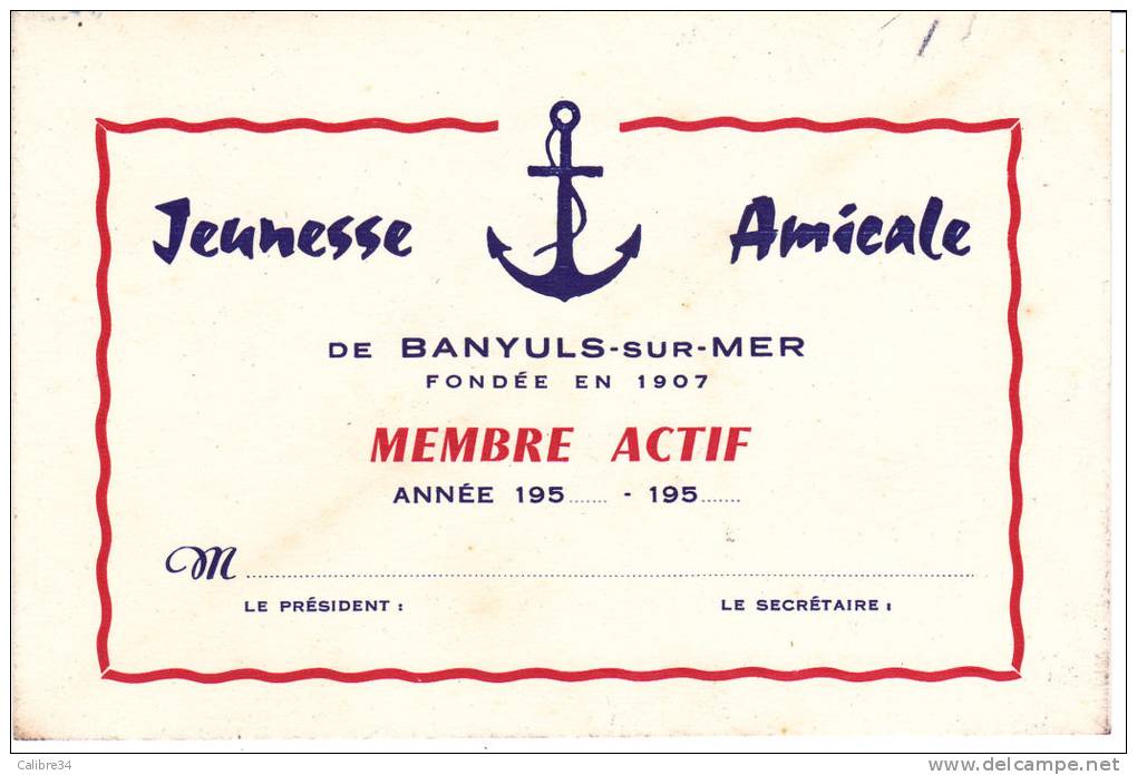 Carte De La Jeunesse Amicale  De Banyuls Membre Actif - Non Classificati