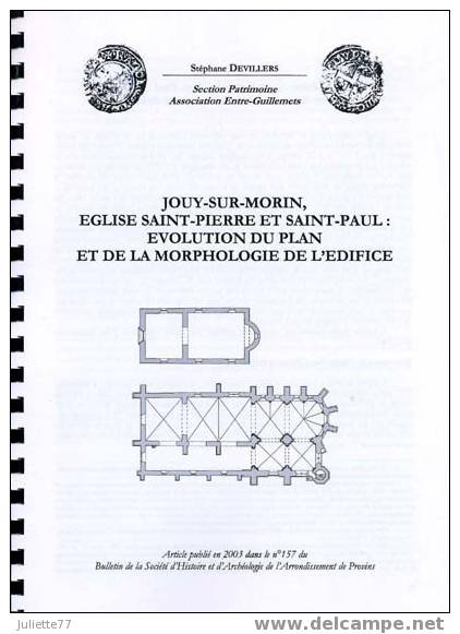 Livres - JOUY-SUR-MORIN (77), Livret 31 Pages Avec Plans Et Illustrations : EGLISE St-PIERRE & St-PAUL - Archéologie