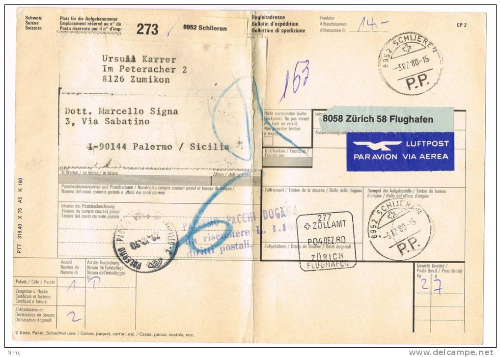 Italia-Svizzera Storia Postale Via Aerea 30.12.80 - Palermo/Zumikon Affr. £.800 + 6 X £. 50 (2 Scansioni) - Gebruikt