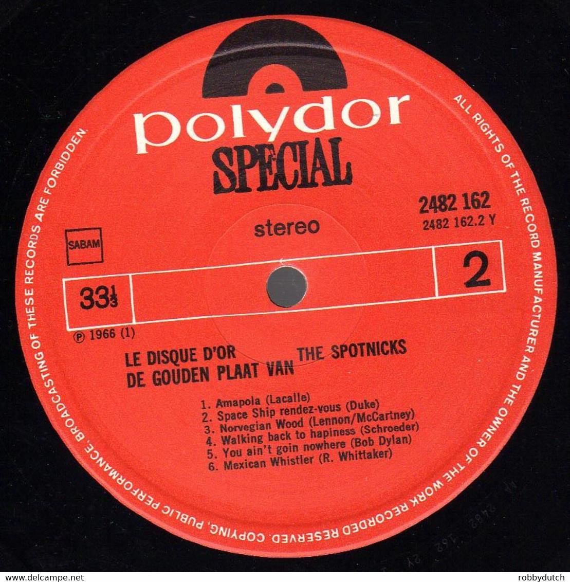 * LP *  THE SPOTNICKS - LE DISQUE D'OR DE / DE GOUDEN PLAAT VAN (Belgium 1966) - Instrumental