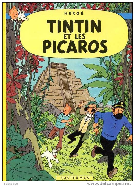 Tintin Et Les Picaros EO 1976 - Hergé