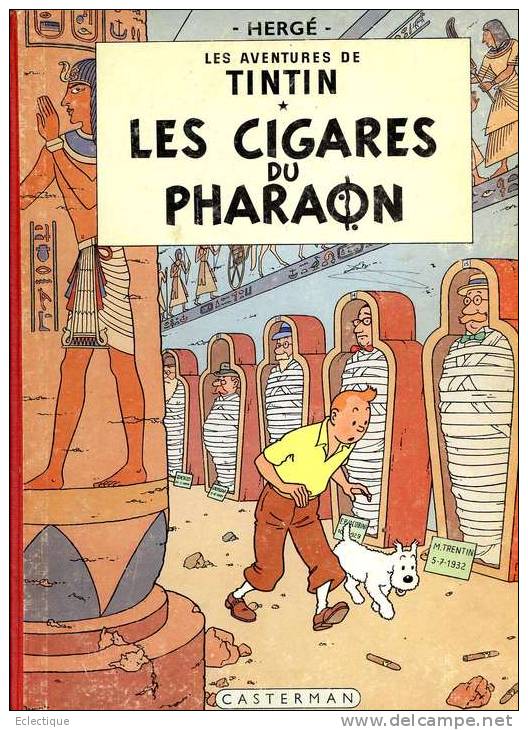 Tintin : Les Cigares Du Pharaon  Réed. B29 1960/61 - Hergé