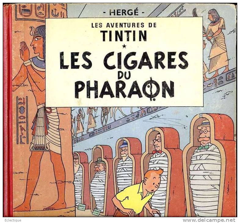Tintin : Les Cigares Du Pharaon  Réed. B29 1960/61 - Hergé