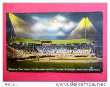 Stadium   - -  -- Delaware > Wilmington   Base Ball Club "Blue Rocks" Night Game         Linen----- ------- Ref 405 - Wilmington