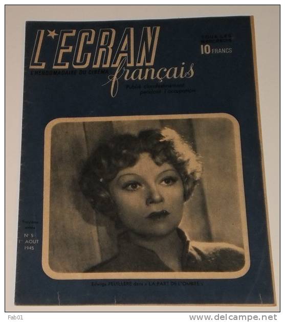 L'écran Français Du 1 Aout 1945(clandestin Pendant L'occupation) - Cinéma/Télévision