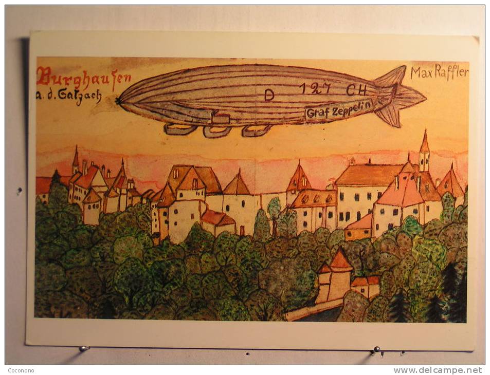 Burghausen Sur Le Salzach - Vue De La Ville Avec Un Zeppelin - Burghausen