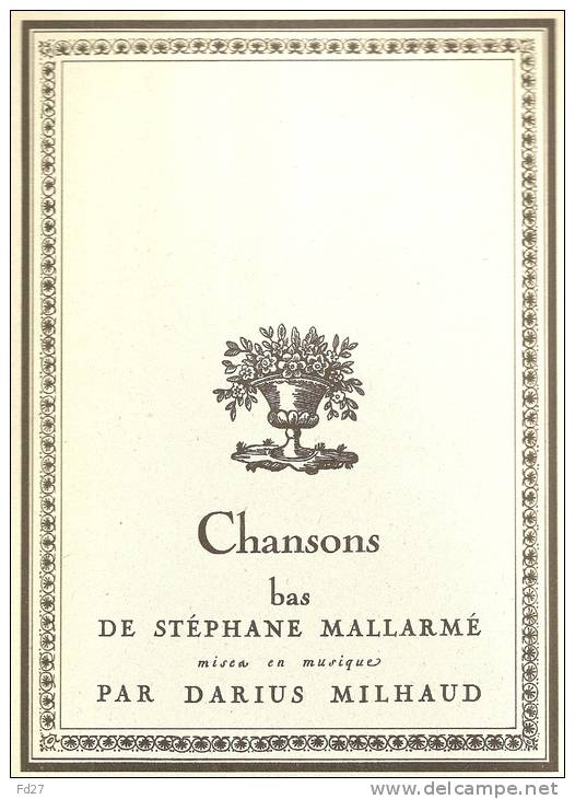 PARTITION DE DARIUS MILHAUD: CHANSONS - BAS - DE STEPHANE MALLARME - M-O