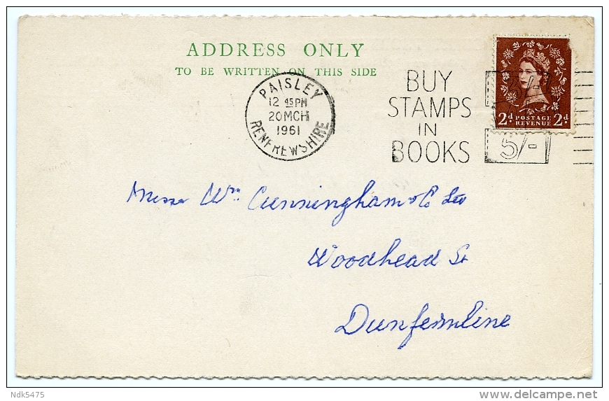 PAISLEY : ROBERT THORBURN, LINEN AND WOOLLEN DRAPER, HIGH STREET / BUY STAMPS IN BOOKS / DUNFERMLINE, WOODHEAD STREET - Renfrewshire