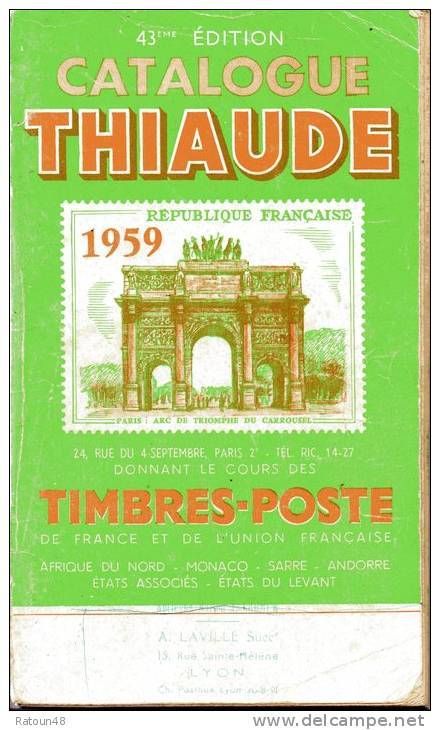 Catalogue Ancien THIAUDE 1959 - Frankrijk