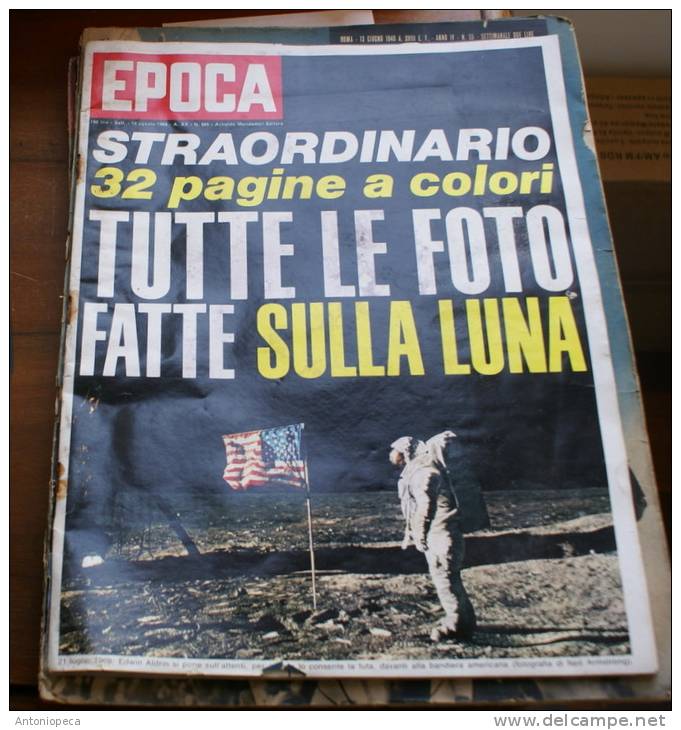 L'UOMO SULLA LUNA. STORICO NUMERO SPECIALE DI EPOCA DEDICATO ALLO STORICO EVENTO - Erstauflagen