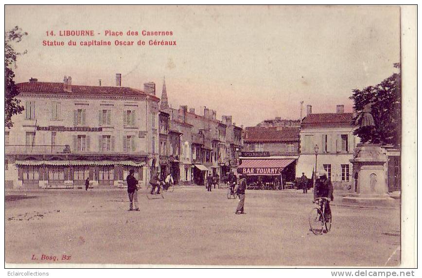 Libourne         Place Des Casernes - Libourne