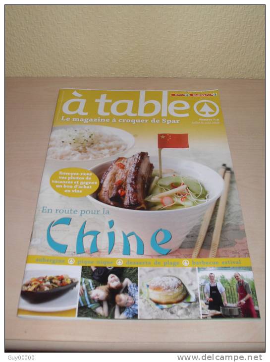 Revue A Table De Spar N° 7 Et 8 En 2008 - Spécial Chine - Küche & Wein