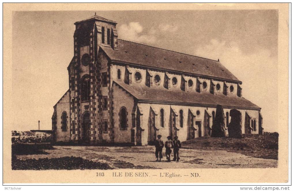103 - ILE DE SEIN - L'église - Ile De Sein