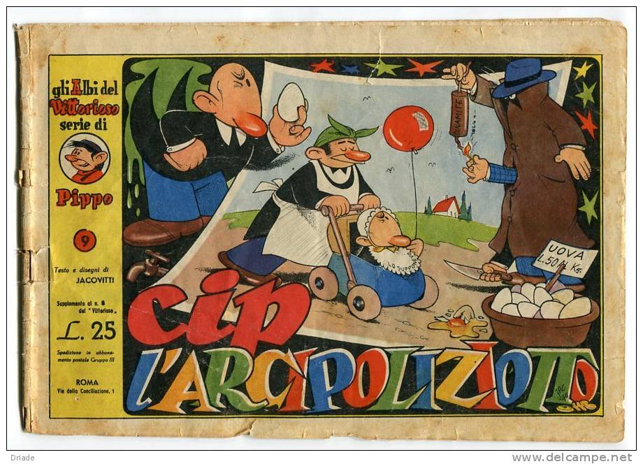 LIBRETTO FUMETTI GLI ALBI DEL VIITORIOSO SERIE PIPPO CIP L´ARCIPOLIZZIOTTO ILLUSTRATORE JACOVITTI ANNO 1949 - Altri & Non Classificati