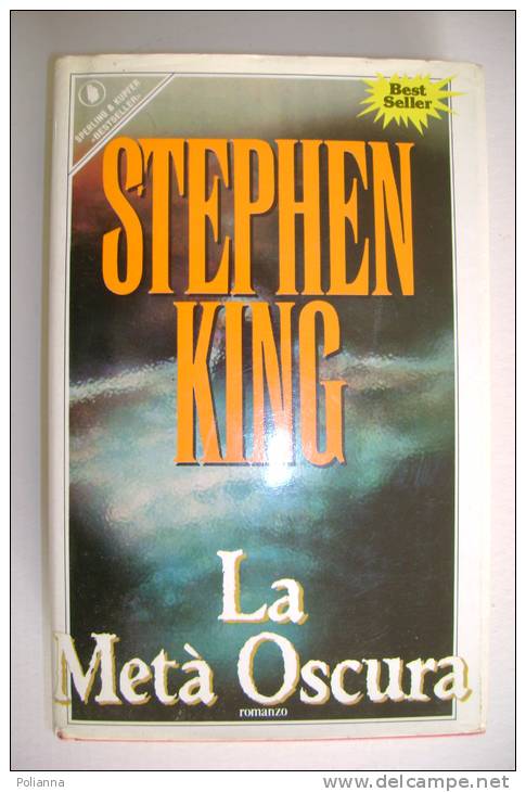 PEM/13 Stephen King LA META' OSCURA Sperling & Kupfer "Bestseller" 1990 - Policíacos Y Suspenso