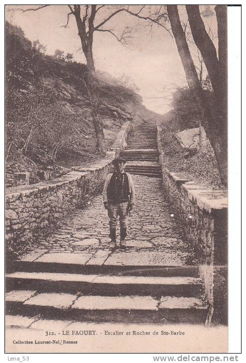 312   -   LE FAOUET    -   Escalier Et Rocher De Ste-Barbe - Faouët