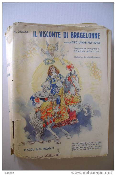 PEM/24 Dumas IL VISCONTE DI BRAGELONNE Rizzoli Ed.1937/Illustrazioni Di Gustavino - Old