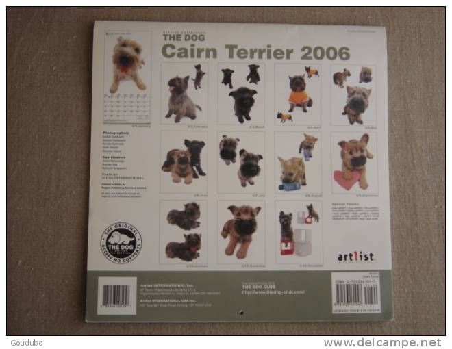 Calendrier Artlist Collection, The Dog ( Chien ). Cairn Terrier 2006. Voir 5 Photos. - Autres & Non Classés